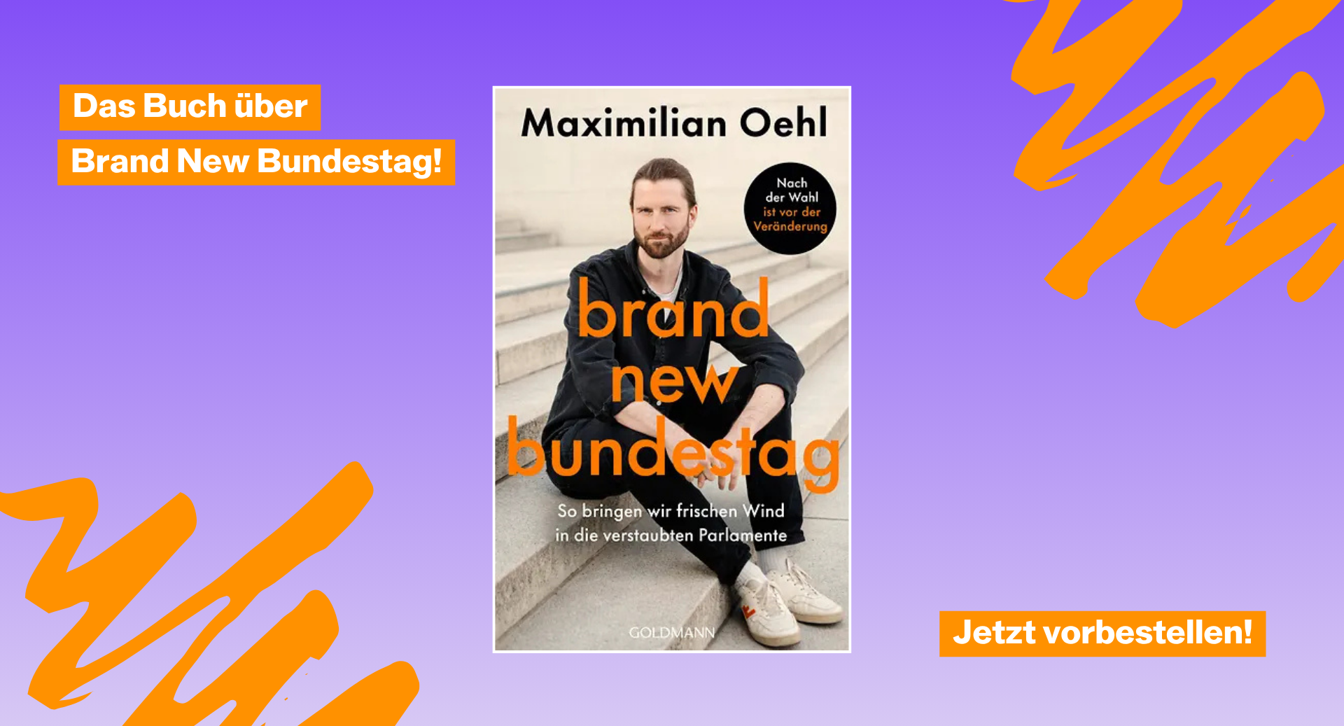 Header mit dem Buchcover des Buches "Brand New Bundestag" von unserem Gründer Maximilian Oehl